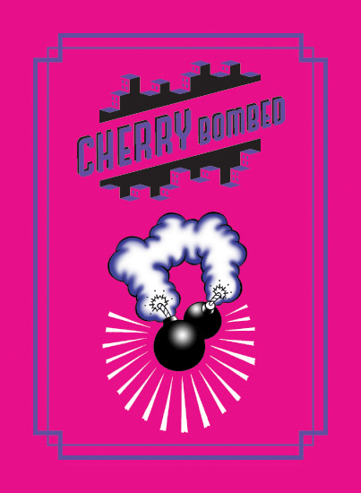 cherry bombed